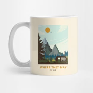 Where They May Radio Travel Poster Mug